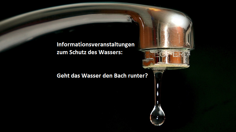 Informationsveranstaltungen zum Schutz des Wassers #ViWasser